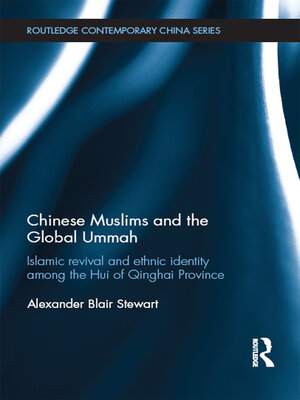 cover image of Chinese Muslims and the Global Ummah
